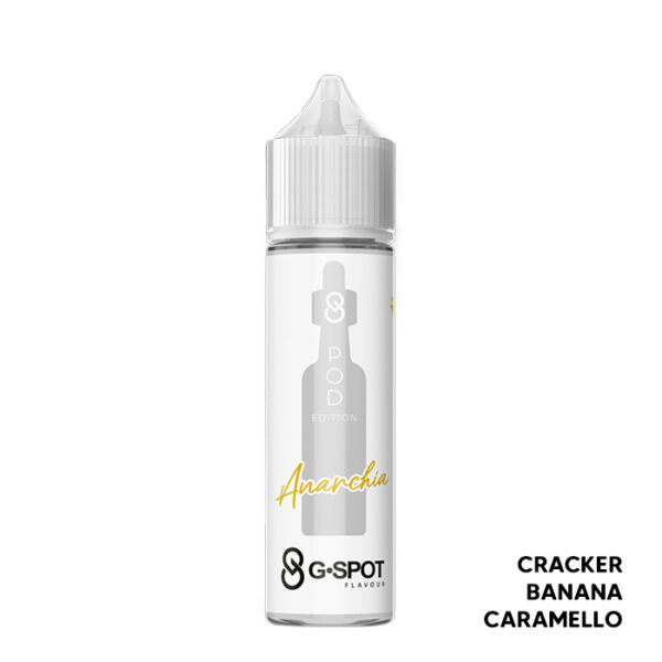 ANARCHIA Pod Edition - Liquido Scomposto 20ml - G-Spot