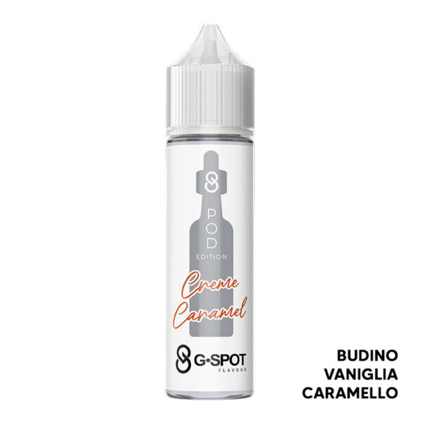 CRÈME CARAMEL Pod Edition - Liquido Scomposto 20ml - G-Spot