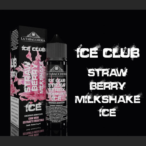 STRAWBERRY MILKSHAKE ICE - Linea Ice Club - Liquido Scomposto 20ml - La Tabaccheria